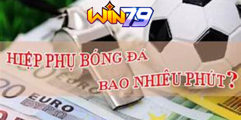 Hiệp ngoài giờ được tính toán ra sao