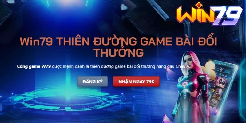 Khám phá tổng quan về game bài Win79