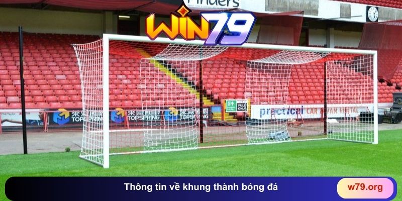 Thông tin về khung thành bóng đá